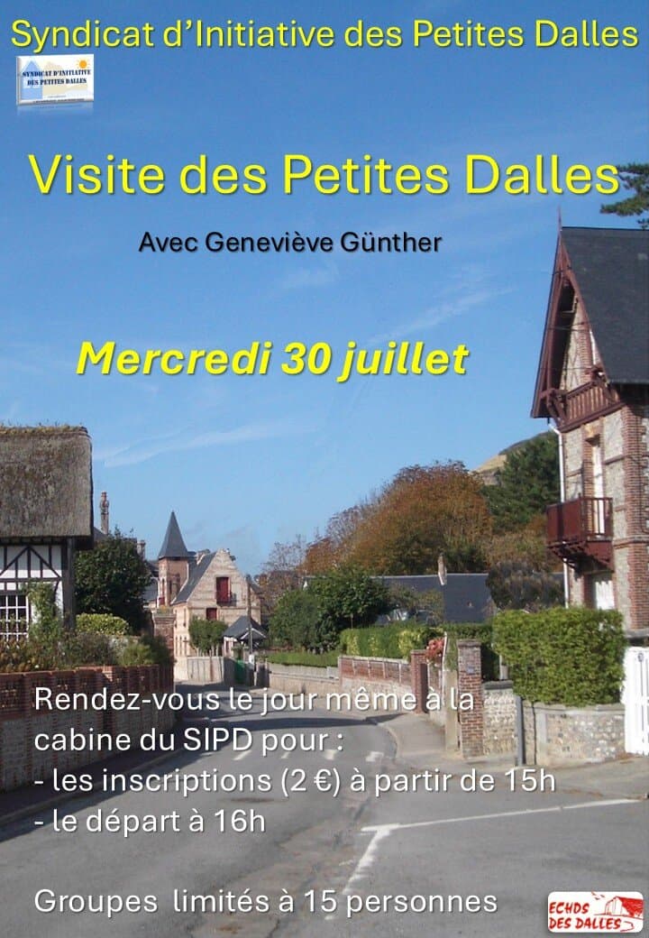 Visite du hameau des Petites Dalles