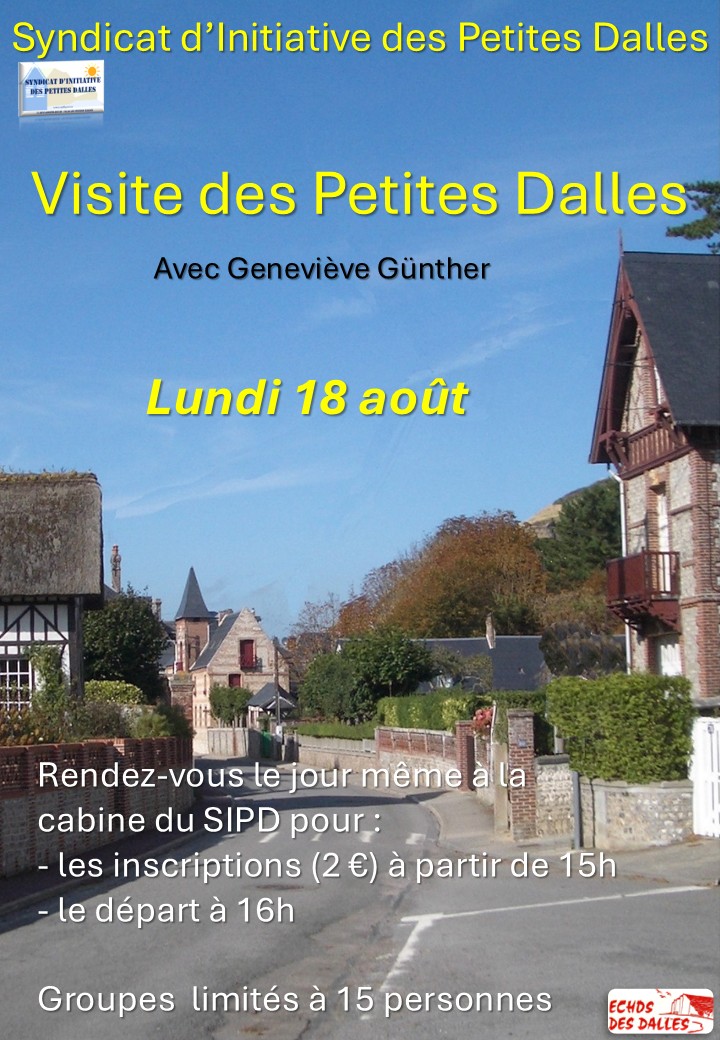 Visite du hameau des Petites Dalles